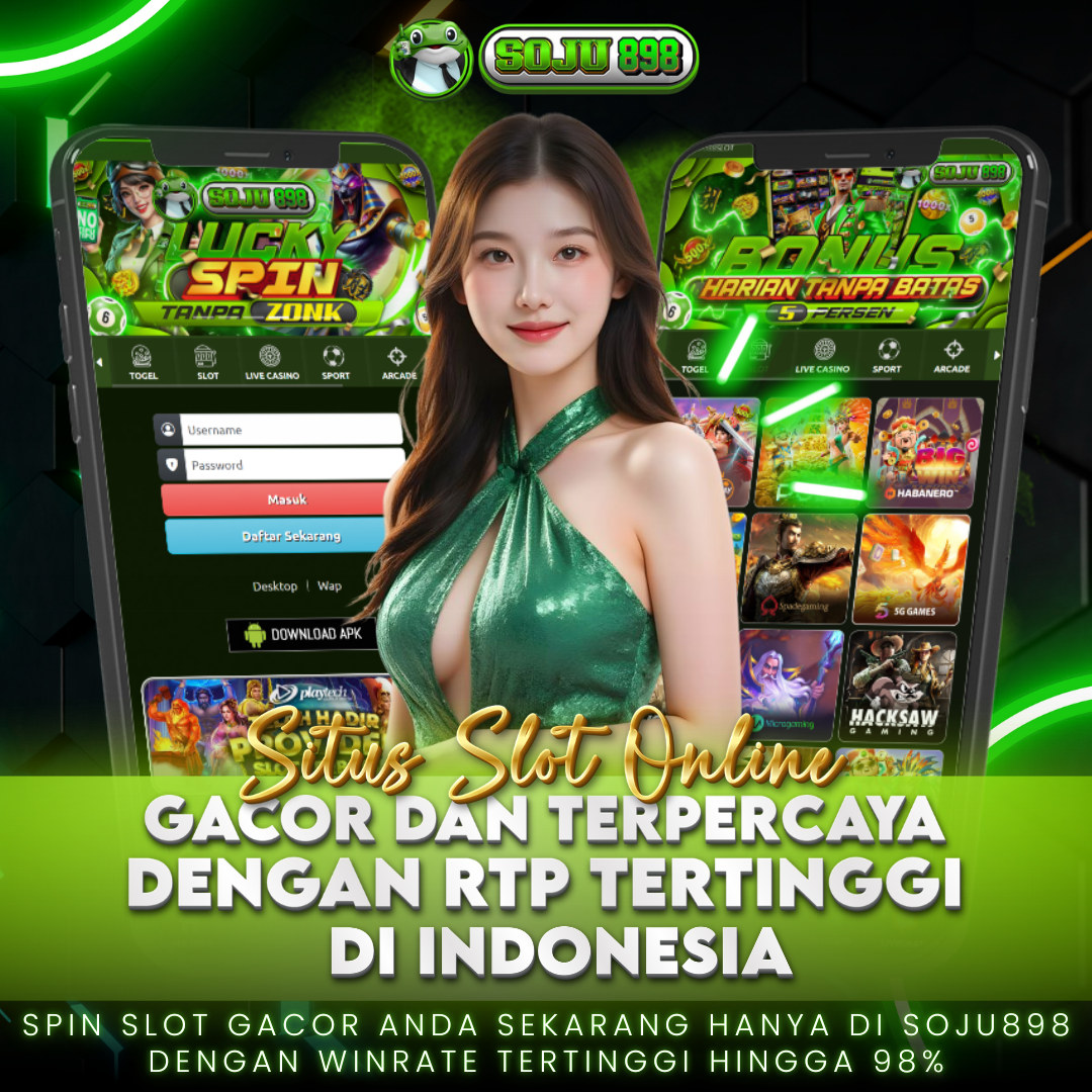 Soju898 : Situs Slot Online Gacor dan Terpercaya dengan RTP Tertinggi di Indonesia.